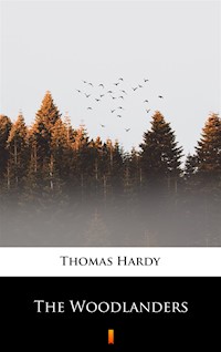 The Woodlanders - Thomas Hardy - ebook