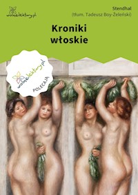 Kroniki włoskie - Stendhal - ebook