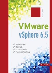 VMware vSphere 6.5 - Thomas Joos - ebook