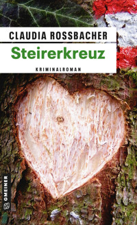 Steirerkreuz - Claudia Rossbacher - ebook