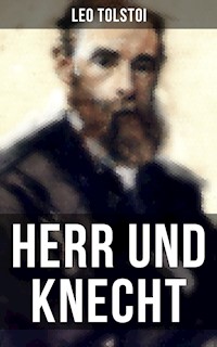 Herr und Knecht - leo tolstoï - ebook