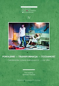Miscellanea Posttotalitariana Wratislaviensia 4/2016: POKOLENIE — TRANSFORMACJA — TOŻSAMOŚĆ - - książka