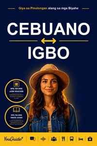 The Language Guide for Travelers - Cebuano to Igbo - YouGuide - ebook