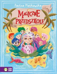 Magiczne przedszkole - Płatkowska Paulina - książka