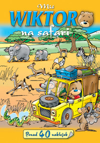 Miś Wiktor na safari - Wiśniewska Anna - książka
