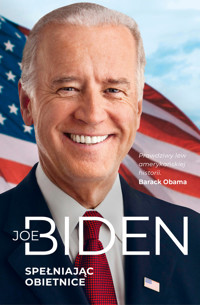 Spełniając obietnice - Joe Biden - ebook + książka