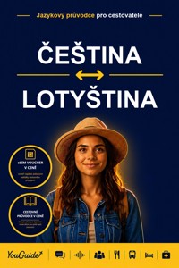 The Language Guide for Travelers - Czech to Latvian - YouGuide - ebook
