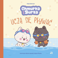Chmurka i Burza uczą się pływać - Kaja Wietrzyk - książka