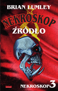 Źródło Nekroskop 3 - Brian Lumley - książka