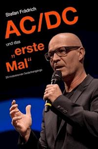 AC/DC und das "erste Mal" - Stefan Frädrich - ebook