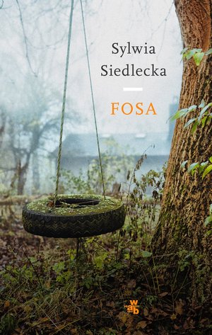 Fosa - Sylwia Siedlecka - książka