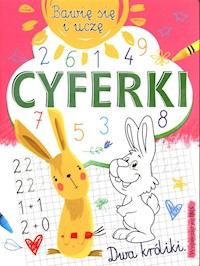Bawię się i uczę Cyferki - - książka
