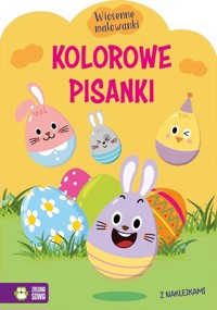 Wiosenne malowanki Kolorowe pisanki - - książka