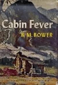 Cabin Fever - B.M. Bower - darmowy ebook
