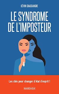 Le syndrome de l'imposteur - Kévin Chassangre - ebook