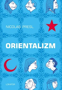 Orientalizm - Presl Nicolas - książka
