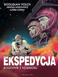 Ekspedycja - Bogowie z kosmosu - Polch Bogusław, Górny Alfred, Mostowicz Arnold - książka
