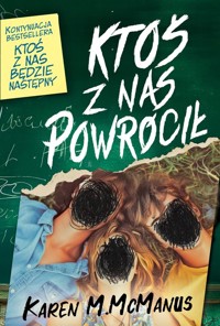 Ktoś z nas powrócił - Karen M. McManus - ebook + książka