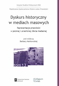 Dyskurs historyczny w mediach masowych -  - książka