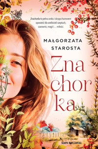 Znachorka - Małgorzata Starosta - ebook + audiobook + książka