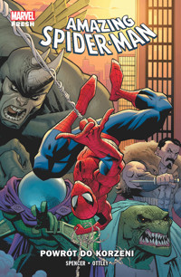 Amazing Spider-Man. Tom 1. Powrót do korzeni - Nick Spencer, Ryan Ottley - książka