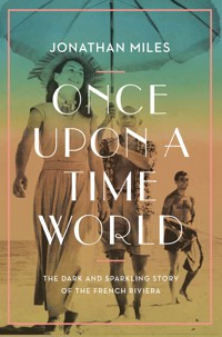 Once Upon a Time World - Miles Jonathan - ebook