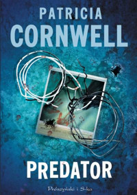 Predator - Patricia Cornwell - ebook