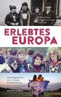 Erlebtes Europa -  - ebook
