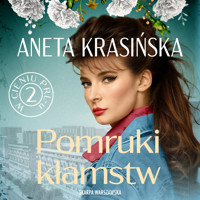 W cieniu PRL-u. Pomruki kłamstw - Aneta Krasińska - ebook + audiobook + książka