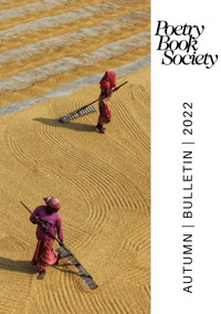 Poetry Book Society Autumn 2022 Bulletin -  - ebook