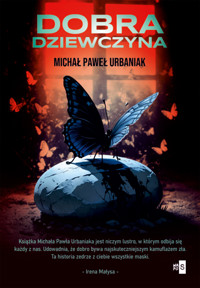 Dobra dziewczyna - Michał Paweł Urbaniak - ebook