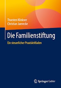 Die Familienstiftung - Thorsten Klinkner - ebook