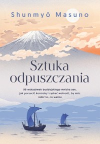 Sztuka odpuszczania - Shunmyo Masuno - książka