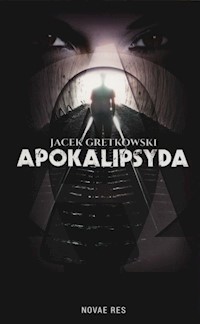 Apokalipsyda - Jacek Gretkowski - książka