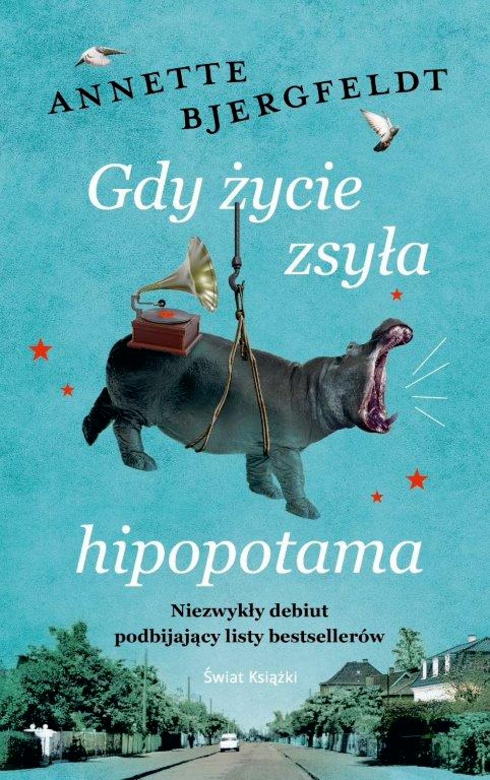 Gdy życie zsyła hipopotama - Annette Bjergfeldt - ebook + audiobook + książka