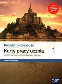 Poznać przeszłość 1 Karty pracy ucznia do historii Zakres podstawowy - Jurek Krzystof - książka
