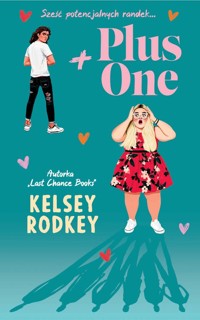 Plus One - Rodkey Kelsey - ebook + audiobook + książka