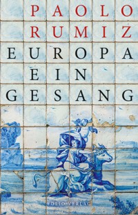 Europa. Ein Gesang - Rumiz Paolo - ebook