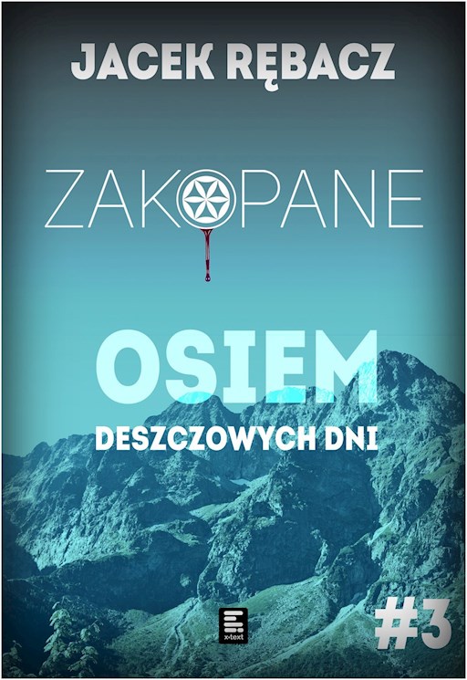 Okładka książki Zakopane. Osiem deszczowych dni