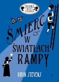 Śmierć w światłach rampy - Robin Stevens - ebook + książka