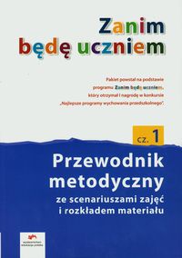 Zanim będę uczniem Przewodnik metodyczny część 1 z płytą CD - Kopała Jolanta, Tokarska Elżbieta - książka