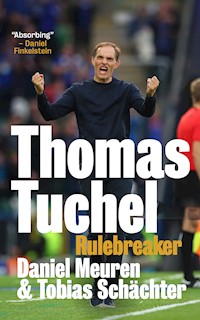 Thomas Tuchel - Daniel Meuren - ebook