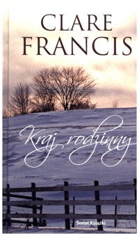 Kraj rodzinny - Clare Francis - ebook