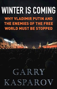Winter Is Coming - Kasparov Garry - książka