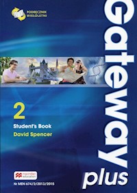 Gateway Plus 2 Student's Book Podręcznik wieloletni - Spencer David - książka