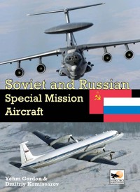 Soviet&Soviet and Russian Special Mission Aircraft - Gordon Yefim, Komissarov Dmitriy - książka
