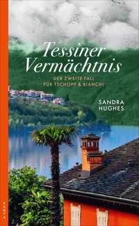 Tessiner Vermächtnis - Sandra Hughes - ebook