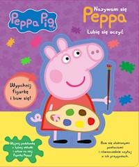 Peppa Pig Nazywam się Peppa Lubię się uczyć -  - książka