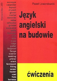 Język angielski na budowie Ćwiczenia - Lewandowski Paweł - książka