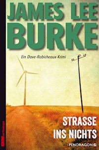 Straße ins Nichts - James Lee Burke - ebook